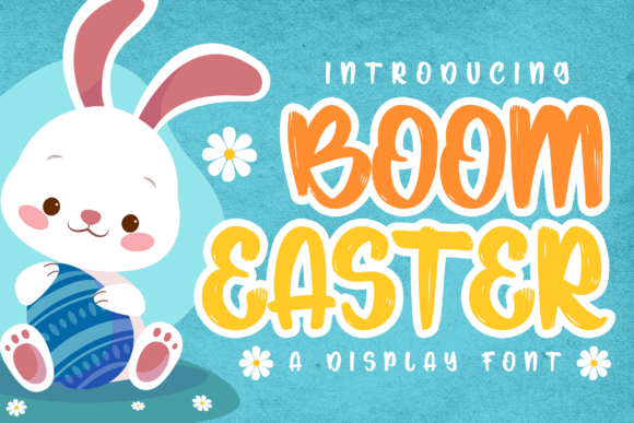 Boom Easter Display Font for Campaign Design Excellence
