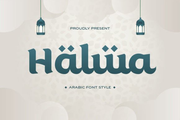 Halwa: A Modern Arabic Display Font for Distinctive Branding