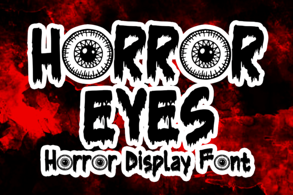 Horror Eyes Display Font for Handmade Product Design