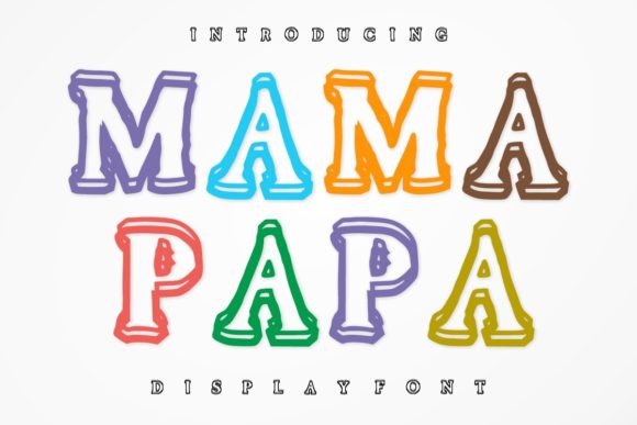 Mama Papa Display Font for Playful Editorial Design and Branding