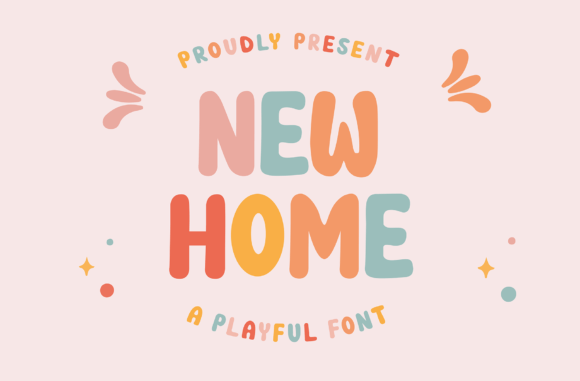 New Home: A Cheerful Display Font for Bold Branding